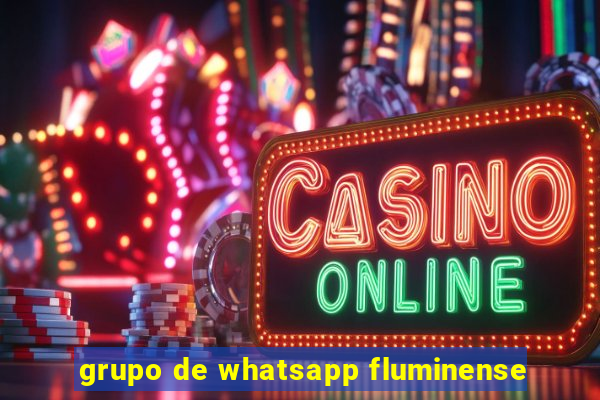 grupo de whatsapp fluminense